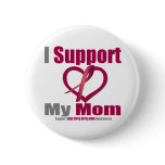 Multiple Myeloma I Support My Mum buttons