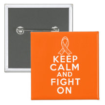 Multiple Sclerosis Keep Calm and Fight On Pinback Buttons