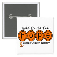Multiple Sclerosis MS HOPE 6 Pinback Button