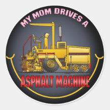Mum Drives A Asphalt Paving Machine Kids Sticker