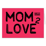 Mum Equals Love Squared Pink Card