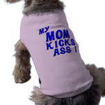 Mum Kicks Ass pet clothing
