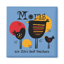 Mum Life's Best Teacher Magnet