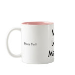 Mum Loves Me Best, Does to  Mug