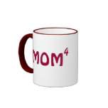 Mum of Four mug: Mum to Fourth Power
