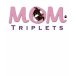 Mum of triplets (3) t-shirts