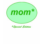 Mum: Special Edition T-Shirt
