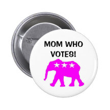Mum Who VOTES! Button