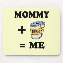 Mummy + beer = me baby t-shirt mouse pad
