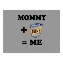 Mummy + beer = me baby t-shirt postcard