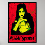 Mummy Dearest posters