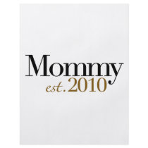 Mummy Est 2010