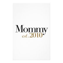 Mummy Est 2010 Personalized Stationery