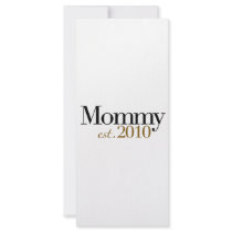 Mummy Est 2010