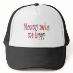 Mummy Makes Me Happy hats