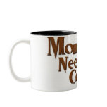 mummy needs coffee mug
