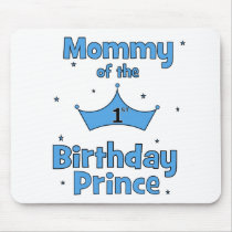 Mummy of the 1st Birthday Prince!