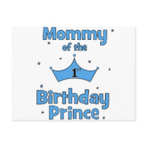 Mummy of the 1st Birthday Prince!