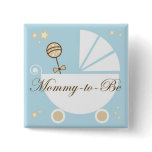 Mummy To Be Pinback Buttons