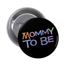 Mummy To Be Pin