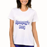 Mummy's Boy t-shirts