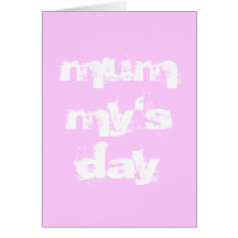 Mummy's day - mothers day card