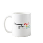Mummy's Devil, YaYa's Angel mugs