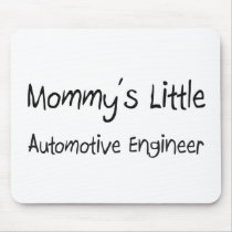 Mummy's Little Automotive Engineer mousepads