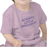 Mummy's Little Freakshow t-shirts