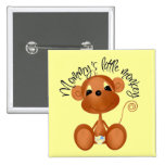 Mummy's Little Monkey - Boy Tshirts and Gifts Pin