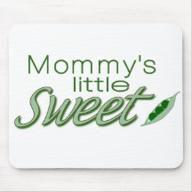 Mummy's little sweet pea mousemat