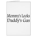 Mummy's Looks Daddy's Gas cards