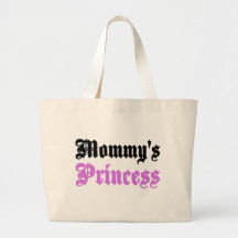 Mummy's Princess Tote Bags