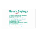 Mum's favourite sayings on gifts for her. business cards