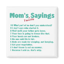 Mum's favourite sayings on gifts for her.