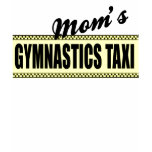 Mum's Gymnastics Taxi Womens T-shirts