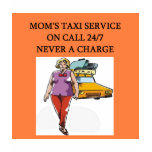 mum's taxi service t-shirts