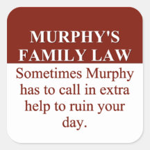 Murphy's Family Law (3) Square Stickers
