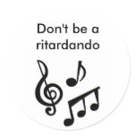 music_notes, Don't be a ritardando stickers
