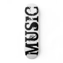 MUSIC Skateboard