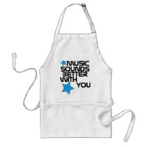 Music Sounds Better With You Aprons