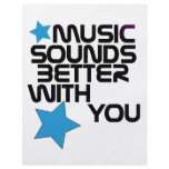Music Sounds Better With You flyers