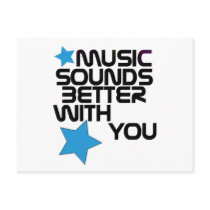 Music Sounds Better With You Post Card