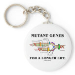 Mutant Genes For A Longer Life keychains