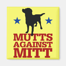 Mutts Against Mitt Fridge Magnet
