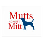 Mutts against Mitt Post Cards