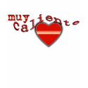muy caliente t-shirts