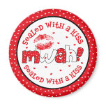 MWAH Sealed With A Kiss Valentine Magnet