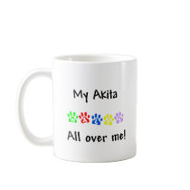 My Akita Walks All over Me Coffee Mugs