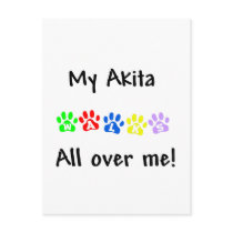 My Akita Walks All over Me Postcards